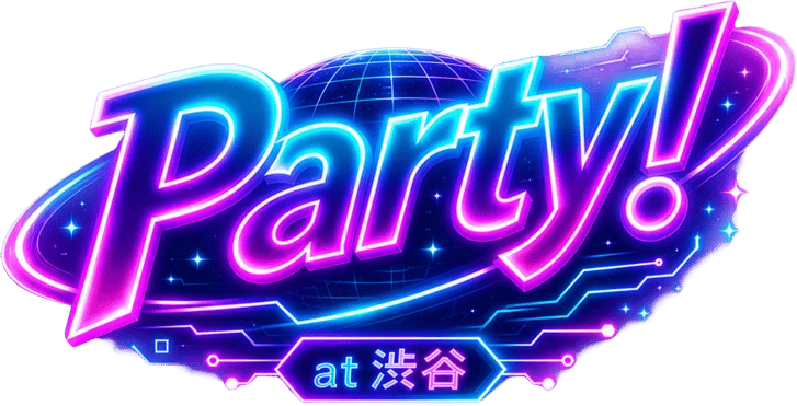 Party! at 渋谷