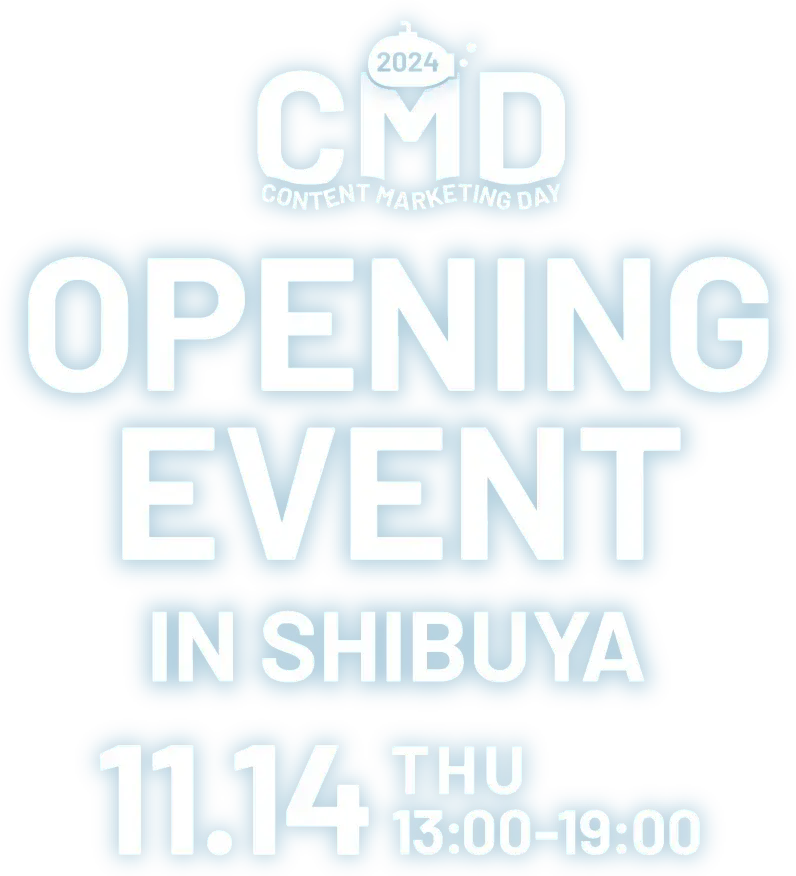 CMD2024 OPENING EVENT IN SHIBUYA